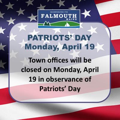 Patriots Day Closure
