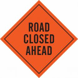 orange road closed sign