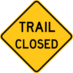 trail closed sign