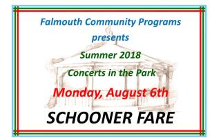 8/6 SCHOONER FARE/FCP Concert Series at Village Park