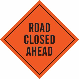 Orange Road Closed Sign