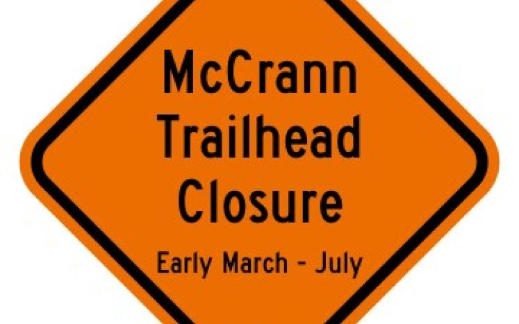 McCrann Trail head Closure